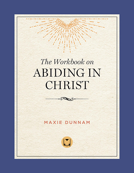 The Workbook on Abiding in Christ