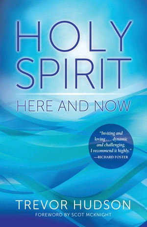 Holy Spirit Here and Now