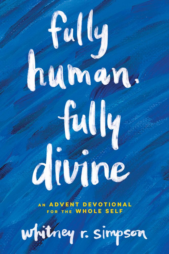 Fully Human, Fully Divine