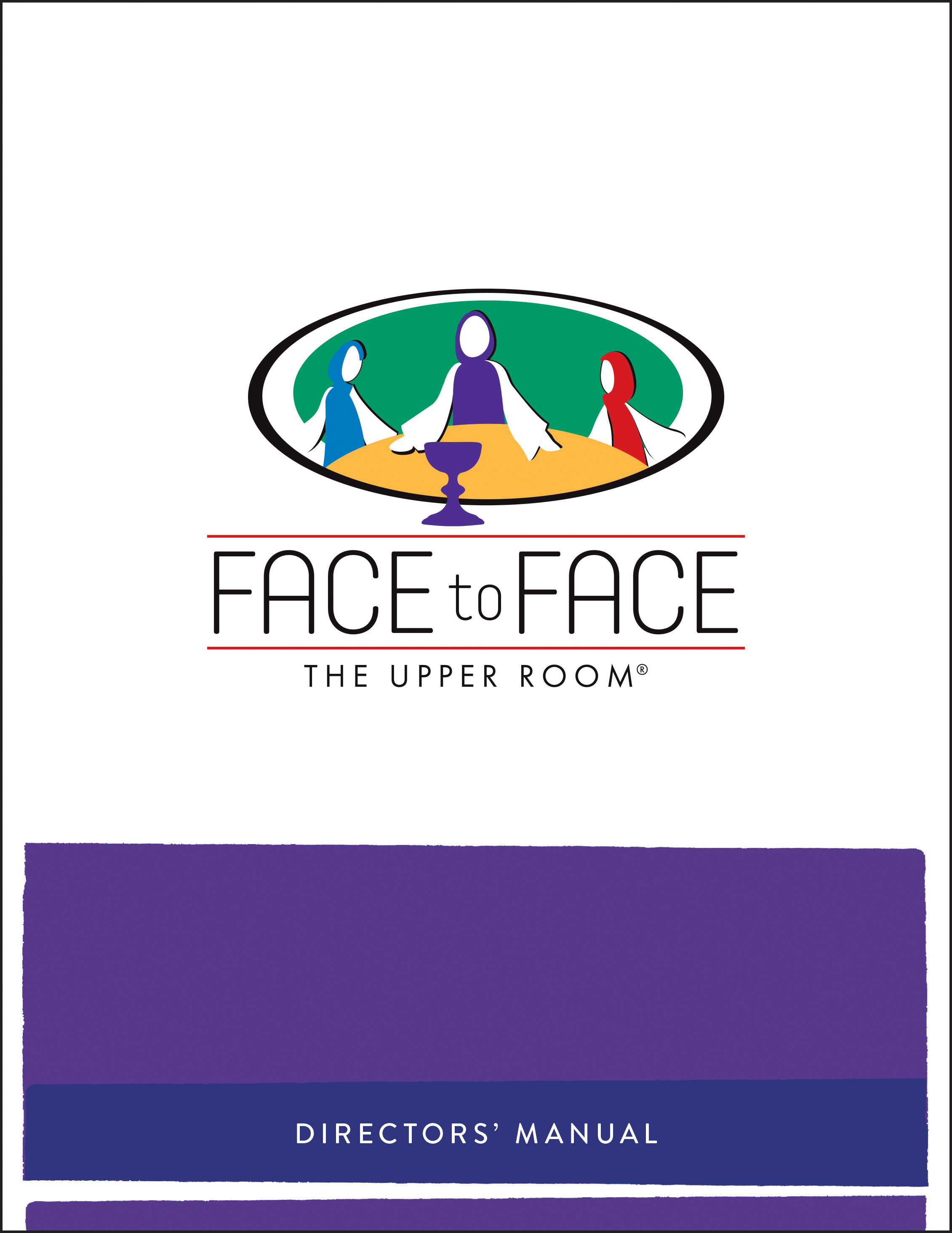 Face to Face Directors' Manual