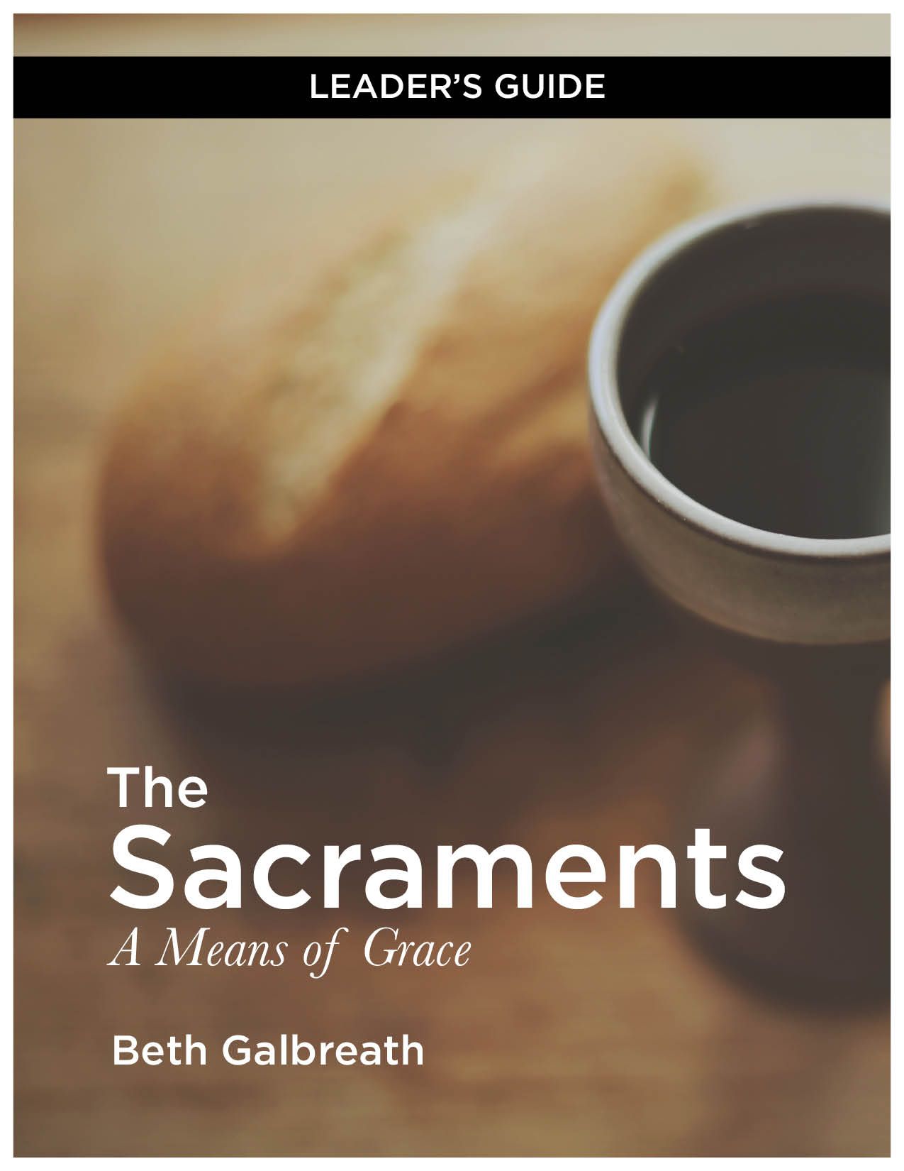 The Sacraments