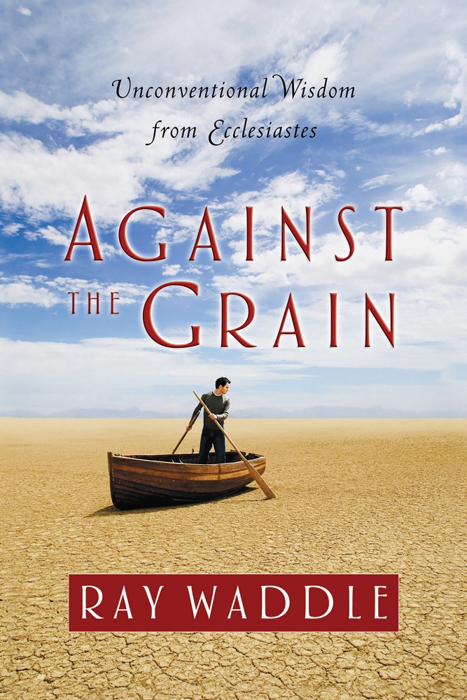 Against the Grain