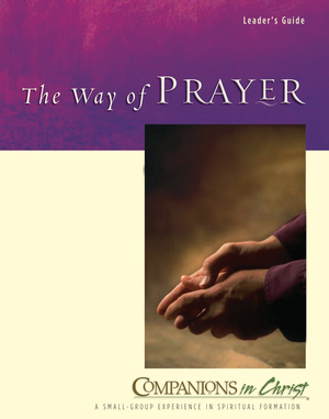 The Way of Prayer Leader's Guide