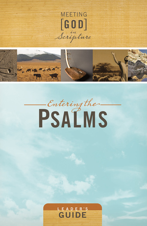 Entering the Psalms, Leader's Guide