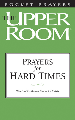 Prayers for Hard Times