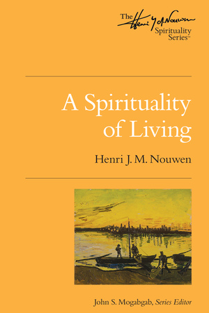 A Spirituality of Living