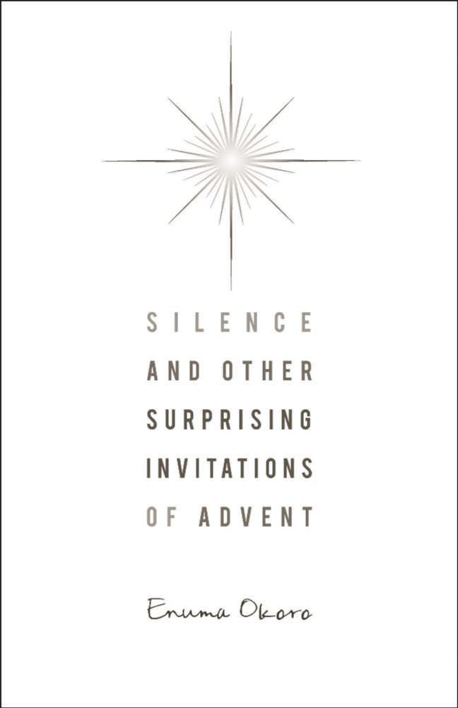 Silence and Other Surprising Invitations of Advent