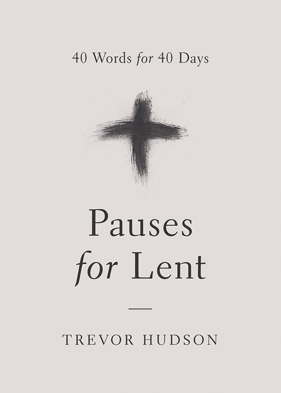 Pauses for Lent