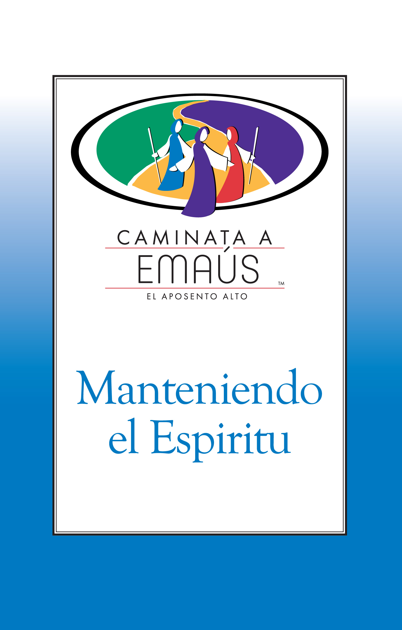 Manteniendo el Espíritu