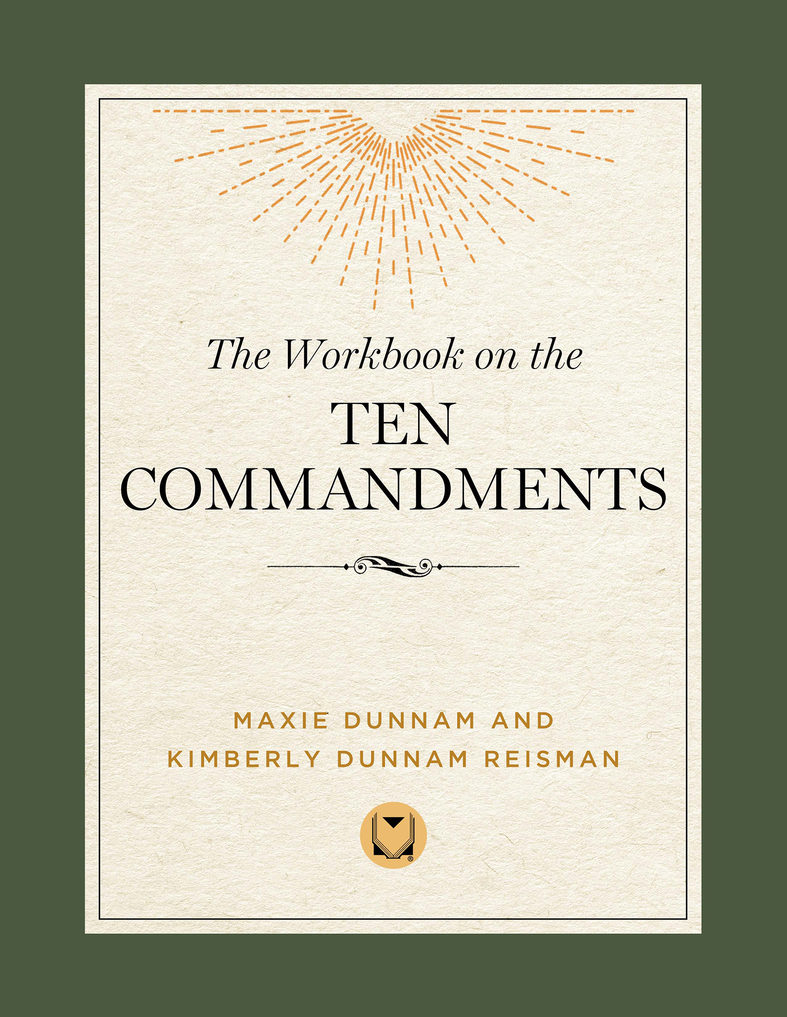 The Workbook on the Ten Commandments