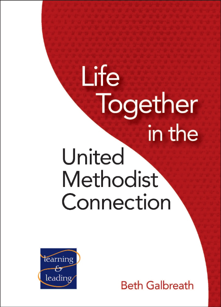 Life Together in the United Methodist Connection