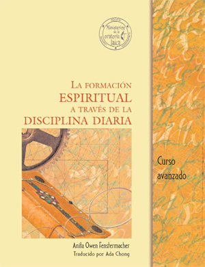 La formación espiritual a través de la disciplina diaria