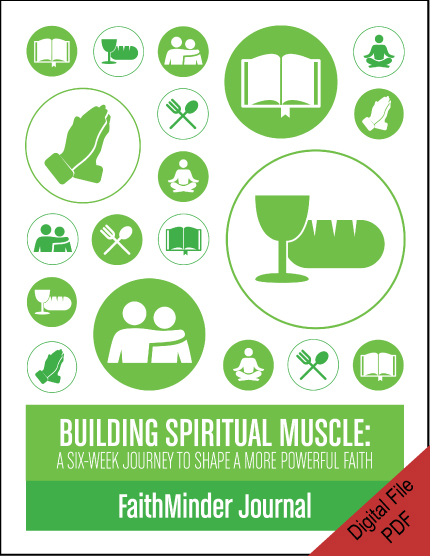 Building Spiritual Muscle