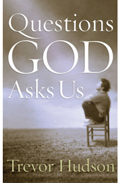 Questions God Asks Us