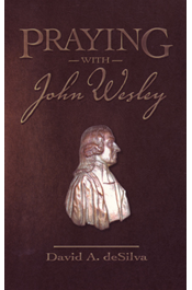 Praying with John Wesley