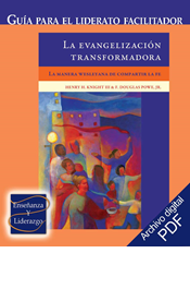 La evangelización transformadora