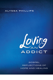 Loving an Addict