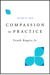 Compassion in Practice