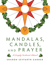 Mandalas, Candles, and Prayer