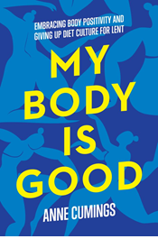 My Body Is Good