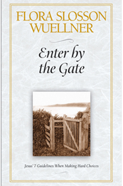 Enter by the Gate