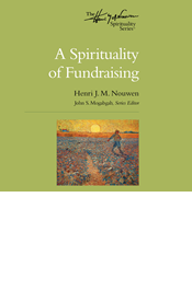 A Spirituality of Fundraising