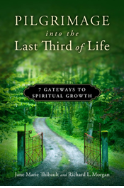 Pilgrimage into the Last Third of Life