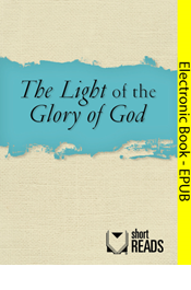 The Light of the Glory of God