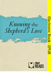 Knowing the Shepherd's Love