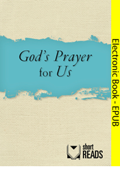 God's Prayer for Us