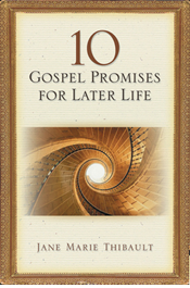 10 Gospel Promises for Later Life