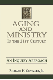 Aging and Ministry in the 21st Century