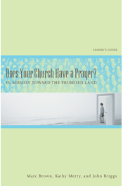 Does Your Church Have a Prayer? Leader's Guide