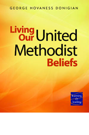 Living Our United Methodist Beliefs